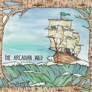 Image for 'The Arcadian Wild'