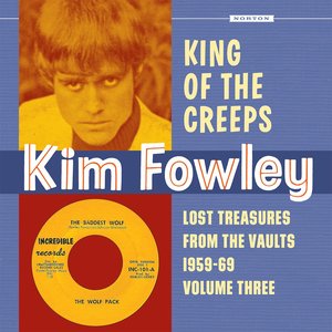 Image pour 'King of the Creeps: Lost Treasures from the Vaults 1959-1969, Vol. 3'