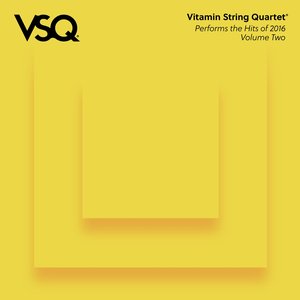 Image for 'VSQ Performs the Hits of 2016, Vol. 2'