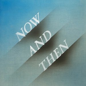 'Now and Then - Single'の画像