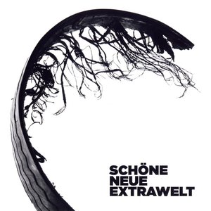 “Schone Neue Extrawelt”的封面