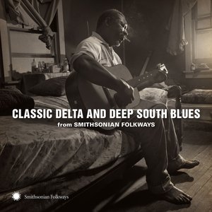 'Classic Delta and Deep South Blues from Smithsonian Folkways' için resim