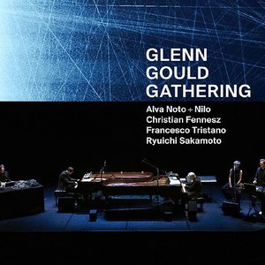 Image for 'Glenn Gould Gathering'