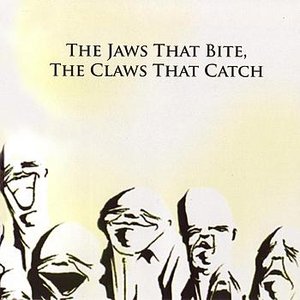 Image for 'The Jaws That Bite, The Claws That Catch'