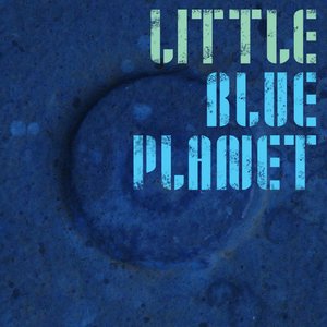 Изображение для 'Little Blue Planet'