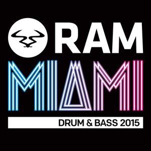 Image for 'RAMiami Drum & Bass 2015'