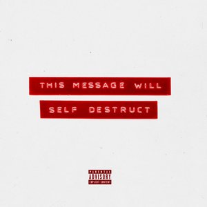 Imagem de 'This Message Will Self Destruct'