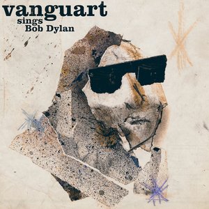 'Vanguart Sings Bob Dylan'の画像