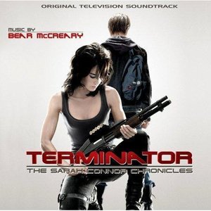 'Terminator: The Sarah Connor Chronicles (Original Television Soundtrack)' için resim