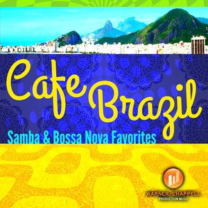 Image for 'Cafe Brazil: Samba and Bossa Nova Lounge'