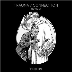 Image for 'Trauma / Connection'