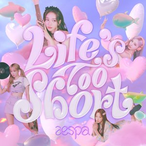 “Life's Too Short”的封面