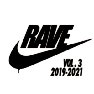 Изображение для 'RAVE Vol. 3 (2019-2021)'