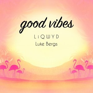 “Good Vibes”的封面