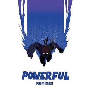 Изображение для 'Powerful (Remixes)'