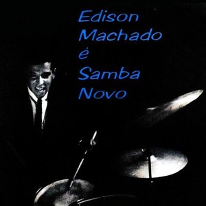 “Edison Machado é samba novo”的封面