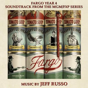 Image for 'Fargo Year 4 (Soundtrack from the MGM/FXP Series)'