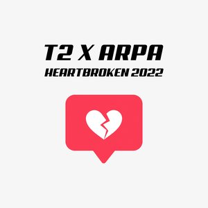 Image for 'Heartbroken 2022'