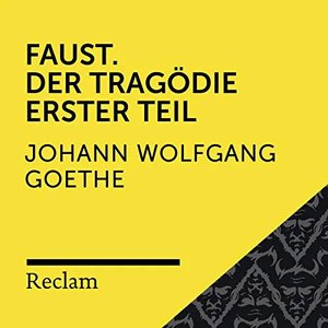 Изображение для 'Goethe: Faust. Der Tragödie Erster Teil (Reclam Hörspiel)'