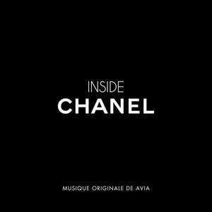 Immagine per 'Inside Chanel (Original Motion Picture Soundtrack)'