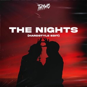 Image for 'The Nights (Hardstyle Edit)'
