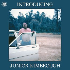 “Introducing Junior Kimbrough”的封面