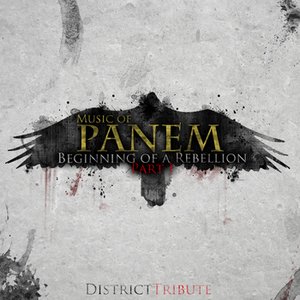 'Music of Panem: Beginning of a Rebellion, Pt. I' için resim