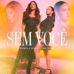 Image for 'Sem Você'