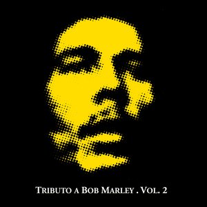 Image for 'Tributo a Bob Marley Vol. 2'