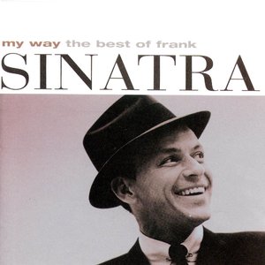 Image for 'My Way (The Best Of Frank Sinatra)'