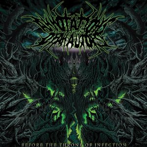 Image for 'Before The Throne of Infection'