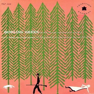 “Bowling Green and Other Folk Songs From the Southern Mountains”的封面