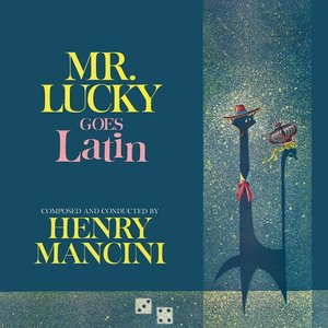 Image for 'Mr. Lucky Goes Latin'