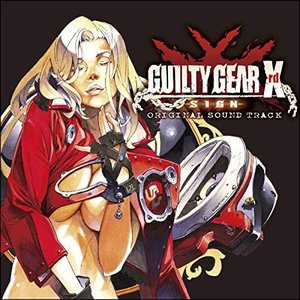 “Guilty Gear Xrd -Sign- Original Sound Track”的封面