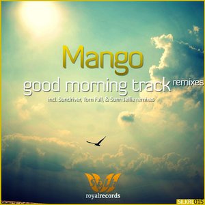 Bild für 'Good Morning Track (Remixes)'
