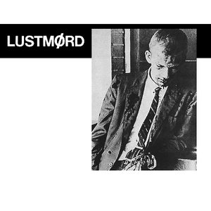 Image for 'Lustmørd'