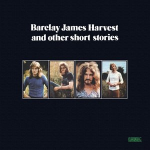 Image for 'Barclay James Harvest and Other Short Stories (Expanded & Remastered)'