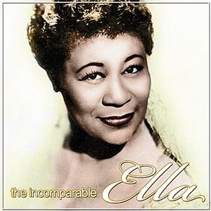 Image for 'The Incomparable Ella'