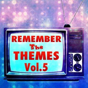 Изображение для 'Remember the Themes, Vol. 5'