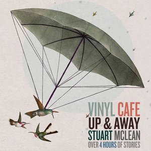 Image for 'Vinyl Cafe Up & Away'