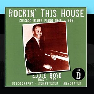 Imagem de 'Rockin' This House: Chicago Blues Piano 1946-1953, CD D'