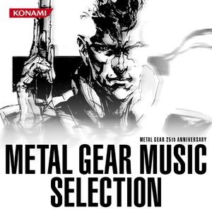 'Metal Gear 25th Anniversary Metal Gear Music Selection'の画像