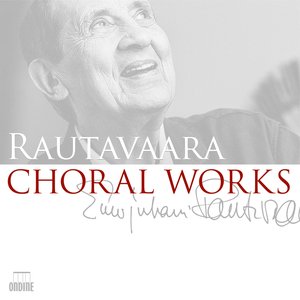 Image for 'Rautavaara: Choral Works'