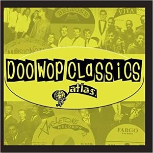 Image for 'Doo-Wop Classics Vol. 11 [Atlas Records]'