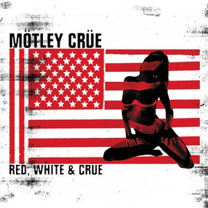 Image for 'Red, White & Crüe'