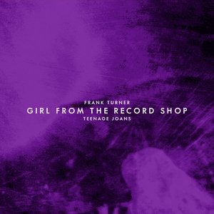 “Girl From The Record Shop (feat. Teenage Joans)”的封面