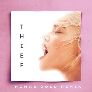 Image for 'Thief (Thomas Gold Remix)'