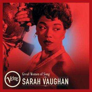 Image for 'Great Women Of Song: Sarah Vaughan'