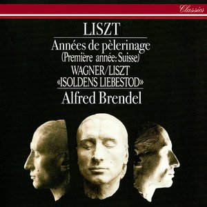 Image for 'Liszt: Années de pèlerinage: Première année - Suisse'