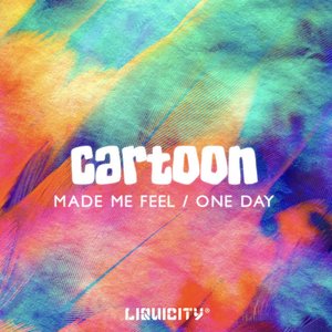 Image for 'Made Me Feel / One Day'